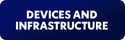 DEVICES AND INFRASTRUCTURE