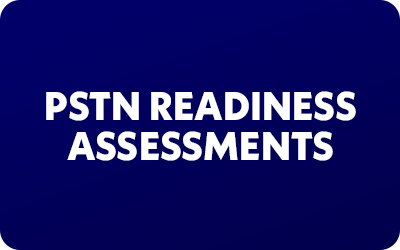 pstn readiness assessments